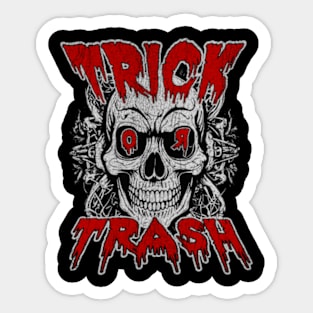 trick or trash Sticker